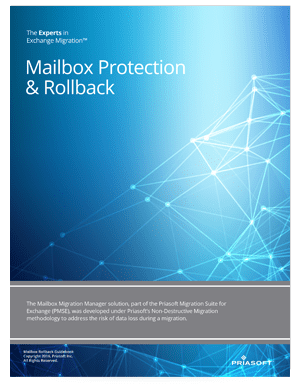 Mailbox-Rollback Priasoft Migration Suite for Exchange Mailbox Protection and Roll-back datasheet